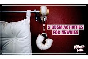 5 BDSM Activities for Newbies